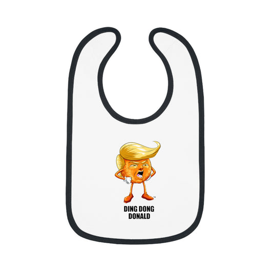 Funny Baby Bib - Ding Dong Donald, Cute Gift for Baby Showers, Foodie Bib, Baby Gift, Toddler Bib, Funny Parenting Humor